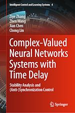 Télécharger le livre :  Complex-Valued Neural Networks Systems with Time Delay