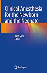 Télécharger le livre :  Clinical Anesthesia for the Newborn and the Neonate