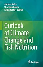 Télécharger le livre :  Outlook of Climate Change and Fish Nutrition