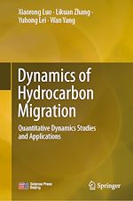 Télécharger le livre :  Dynamics of Hydrocarbon Migration