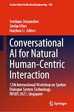 Télécharger le livre :  Conversational AI for Natural Human-Centric Interaction