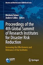 Télécharger le livre :  Proceedings of the 4th Global Summit of Research Institutes for Disaster Risk Reduction