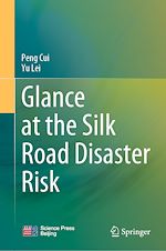 Télécharger le livre :  Glance at the Silk Road Disaster Risk