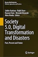 Télécharger le livre :  Society 5.0, Digital Transformation and Disasters
