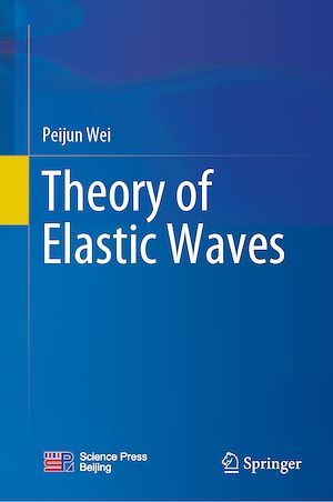 Téléchargez le livre :  Theory of Elastic Waves