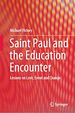 Télécharger le livre :  Saint Paul and the Education Encounter