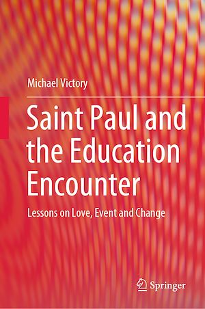Téléchargez le livre :  Saint Paul and the Education Encounter