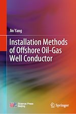 Télécharger le livre :  Installation Methods of Offshore Oil-Gas Well Conductor