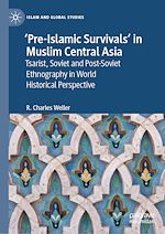 Télécharger le livre :  ‘Pre-Islamic Survivals' in Muslim Central Asia