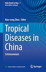 Télécharger le livre :  Tropical Diseases in China