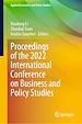 Télécharger le livre :  Proceedings of the 2022 International Conference on Business and Policy Studies