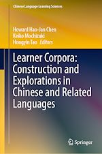Télécharger le livre :  Learner Corpora: Construction and Explorations in Chinese and Related Languages