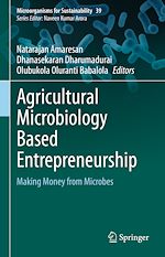 Télécharger le livre :  Agricultural Microbiology Based Entrepreneurship