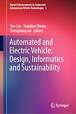 Télécharger le livre :  Automated and Electric Vehicle: Design, Informatics and Sustainability