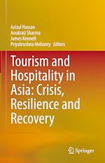 Télécharger le livre :  Tourism and Hospitality in Asia: Crisis, Resilience and Recovery