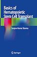 Télécharger le livre :  Basics of Hematopoietic Stem Cell Transplant
