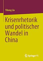 Download this eBook Krisenrhetorik und politischer Wandel in China