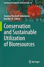 Télécharger le livre :  Conservation and Sustainable Utilization of Bioresources