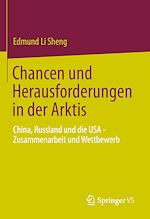 Télécharger le livre :  Chancen und Herausforderungen in der Arktis