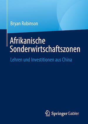 Téléchargez le livre :  Afrikanische Sonderwirtschaftszonen