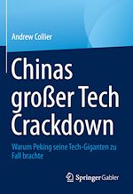 Télécharger le livre :  Chinas großer Tech Crackdown