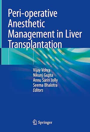 Téléchargez le livre :  Peri-operative Anesthetic Management in Liver Transplantation