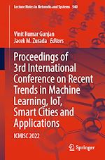 Télécharger le livre :  Proceedings of 3rd International Conference on Recent Trends in Machine Learning, IoT, Smart Cities and Applications