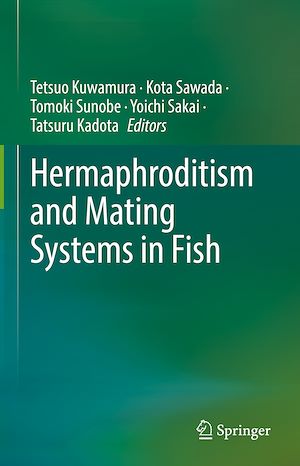 Téléchargez le livre :  Hermaphroditism and Mating Systems in Fish