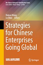 Télécharger le livre :  Strategies for Chinese Enterprises Going Global