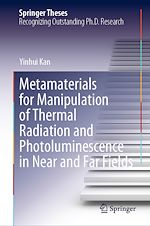 Télécharger le livre :  Metamaterials for Manipulation of Thermal Radiation and Photoluminescence in Near and Far Fields