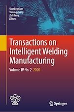 Télécharger le livre :  Transactions on Intelligent Welding Manufacturing