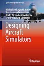 Télécharger le livre :  Designing Aircraft Simulators