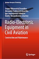 Télécharger le livre :  Radio-Electronic Equipment in Civil Aviation