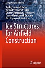 Télécharger le livre :  Ice Structures for Airfield Construction