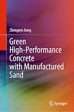 Télécharger le livre :  Green High-Performance Concrete with Manufactured Sand