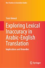 Télécharger le livre :  Exploring Lexical Inaccuracy in Arabic-English Translation
