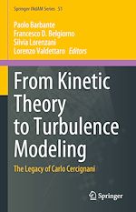 Télécharger le livre :  From Kinetic Theory to Turbulence Modeling