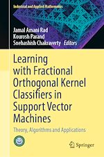 Télécharger le livre :  Learning with Fractional Orthogonal Kernel Classifiers in Support Vector Machines