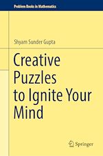 Télécharger le livre :  Creative Puzzles to Ignite Your Mind