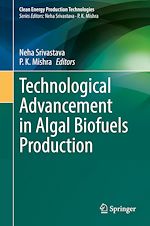 Télécharger le livre :  Technological Advancement in Algal Biofuels Production