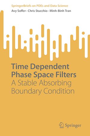 Téléchargez le livre :  Time Dependent Phase Space Filters