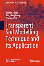 Télécharger le livre :  Transparent Soil Modelling Technique and Its Application