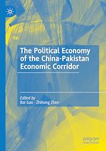 Télécharger le livre :  The Political Economy of the China-Pakistan Economic Corridor
