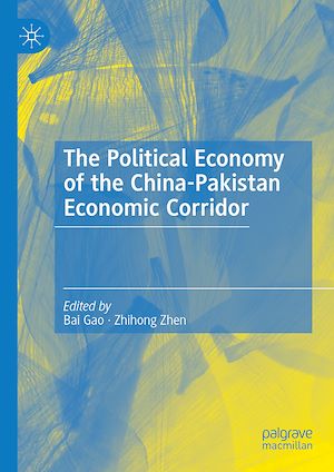 Téléchargez le livre :  The Political Economy of the China-Pakistan Economic Corridor