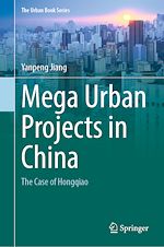 Télécharger le livre :  Mega Urban Projects in China