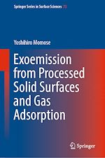 Télécharger le livre :  Exoemission from Processed Solid Surfaces and Gas Adsorption