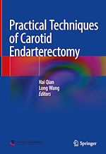 Télécharger le livre :  Practical Techniques of Carotid Endarterectomy