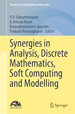 Télécharger le livre :  Synergies in Analysis, Discrete Mathematics, Soft Computing and Modelling