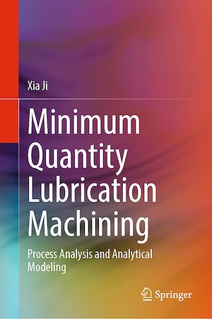 Téléchargez le livre :  Minimum Quantity Lubrication Machining