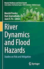 Télécharger le livre :  River Dynamics and Flood Hazards